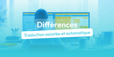 traduction automatique et traduction assistée