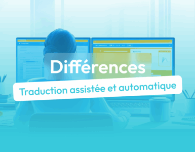 traduction automatique et traduction assistée