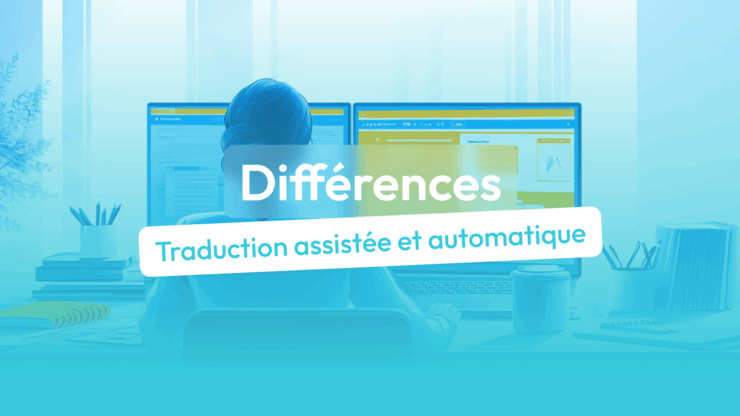 traduction automatique et traduction assistée