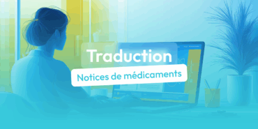 traduction notice de medicament