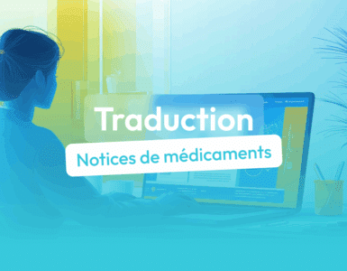 traduction notice de medicament