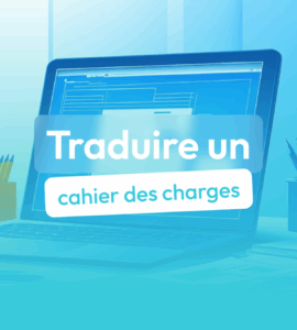 traduire un cahier des charges
