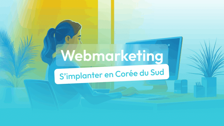 outils webmarketing corée du sud
