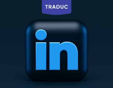 Comment traduire son profil LinkedIn