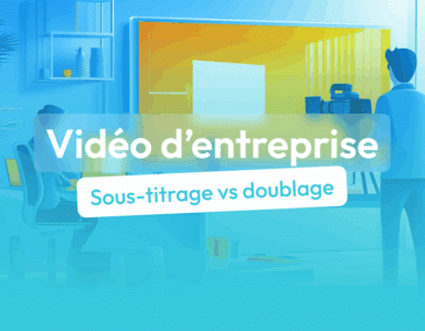 sous-titrage doublage