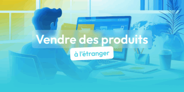 vendre des produits à l'étranger