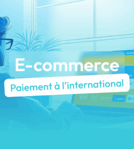 e-commerce moyen de paiement international