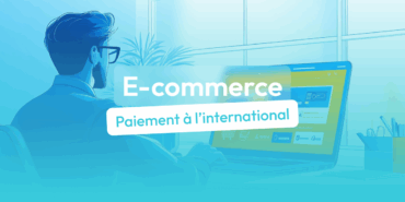 e-commerce moyen de paiement international