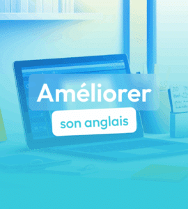 améliorer son anglais