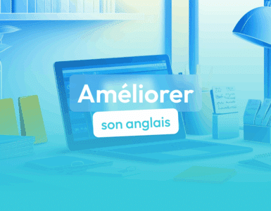 améliorer son anglais